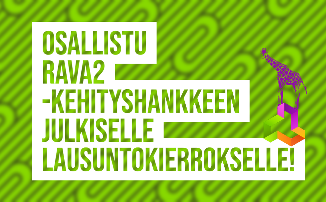 RAVA2 -kehityshankkeen julkinen lausuntokierros on käynnistynyt – Jätä kommenttisi 26.4. mennessä
